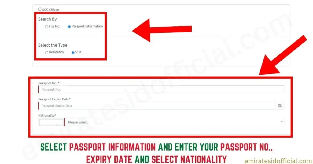 Select Passport Information and Enter Your Passport No., Expiry Date and select Nationality