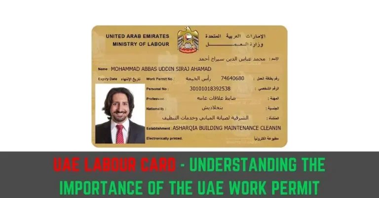 UAE Labour Card 2024: Understanding UAE’s Work Permit Importance